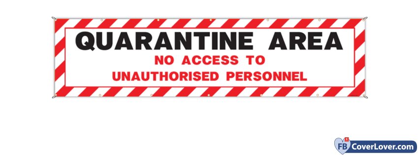 Coronavirus Quarantine Area Banner